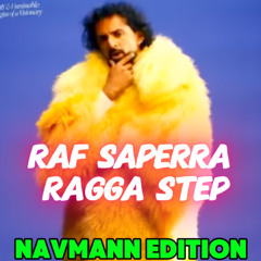 Raf Saperra Step Out Ragga Navmann Edition