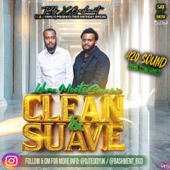 DJLevelz&DJBOOGY420Sound |LIVE|@CLEAN&SUAVE.