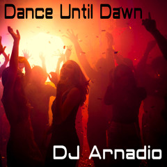 Dance Until Dawn