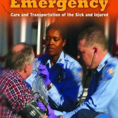 READ [PDF]> Emergency Care And Transportation Of The Sick And Injured
