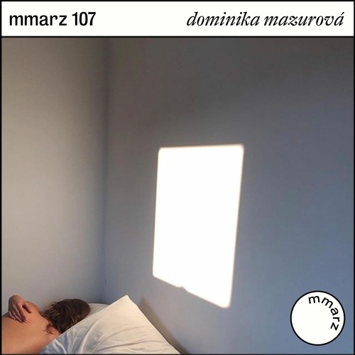 mmarz 107 | dominika mazurová: it had something to do with the telling of time