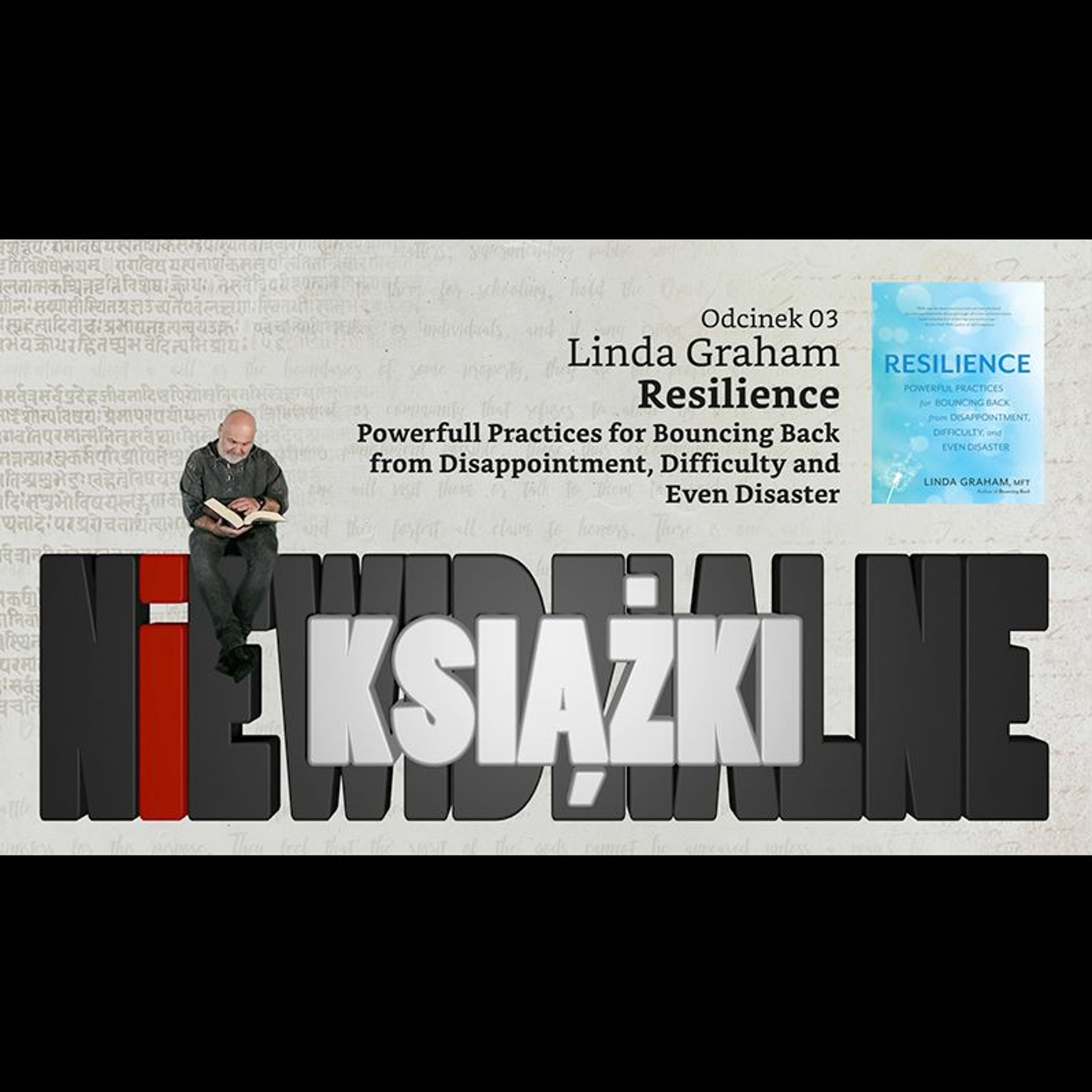Niewidzialne książki #03 L. Graham, Resilience episode artwork