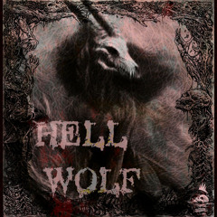 HELL WOLF WhiteBlackGod(Remix Shadow)