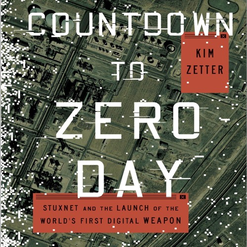 ⚡Audiobook🔥 Countdown to Zero Day: Stuxnet and the Launch of the World's First Digital Weapon