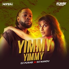 Yimmy Yimmy - Tayc & Shreya Ghoshal - Dj Nandu & Dj Purab Remix