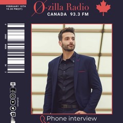 Full Interview @ O-Zilla Radio 93.3 FM - 10 February 2024