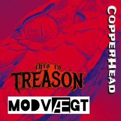 CopperHead (feat. This is Treason)