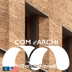 S6#50 🇺🇸🇬🇧 "Two French innovative projects : Casa Franca & 4-Cheminées" Déchelette architecture