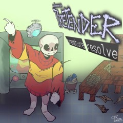 Premature Resolve - Underverse: Pretender OST