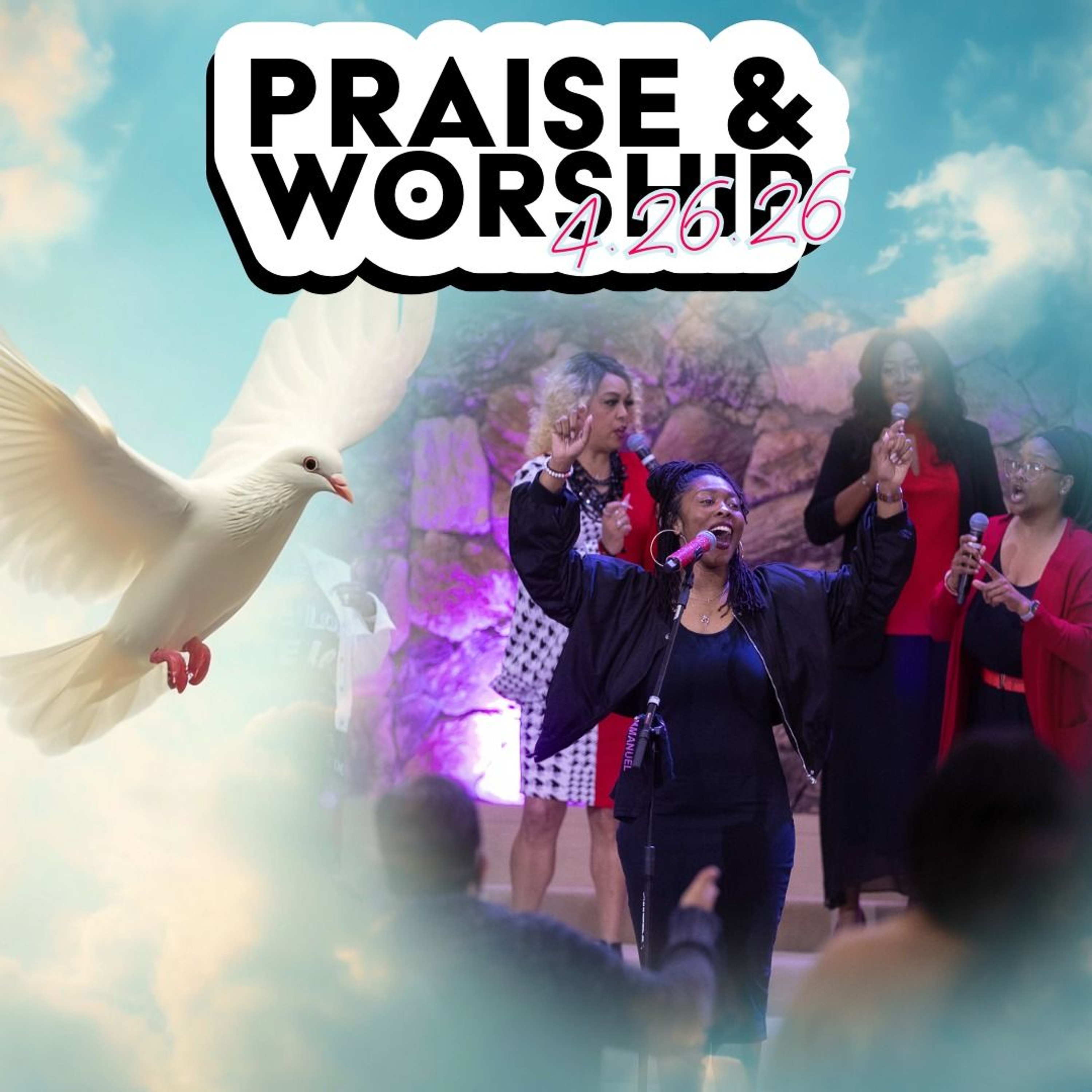 Praise & Worship 4-26 episode artwork