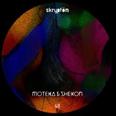 1.B - MOTEKA And SHEKON - STELLAR ENIGMA - SKRYPTÖM 48