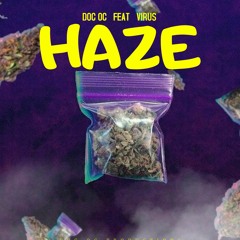 Doc Oc x Virus - HAZE [Re-Release][2019]