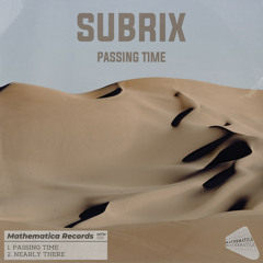Subrix - Nearly There (Original Mix)
