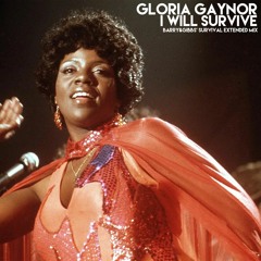 Gloria Gaynor - I Will Survive (Barry&Gibbs' Survival Extended Mix)