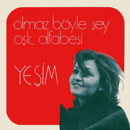 yeşim aşk alfabesi mp3 indir