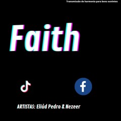 Martelo- Faith  Feat Manuel Titânico.