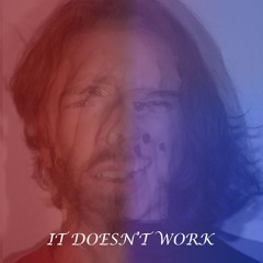 It Doesn't Work - Shallow Abyss