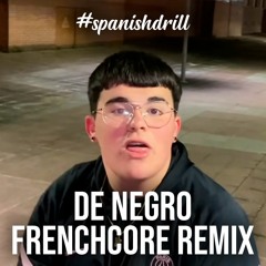 Izan18 - De Negro (LordJovan remix) [FRENCHCORE] - Free Download