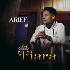 Arief - Tiara (Kris)