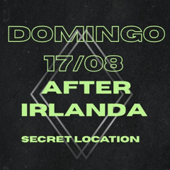 Opening After Irlanda - 17-08-2025