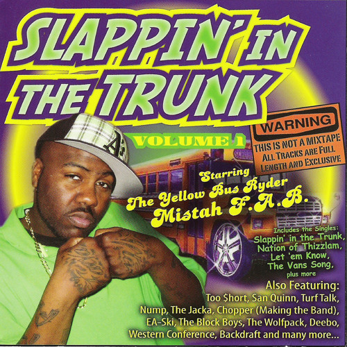 Slappin' in the Trunk (feat. Uno, Heon Cah & Backdraft)