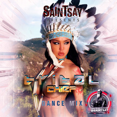 Tribal Chief - Dance mix preview