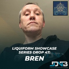 Liquiform Showcase Series Drop 47: Bren