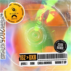 OBM ft Carla Monroe - Warm It Up (Club Mix)