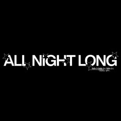 all night long