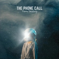 Thorin Tonsberg - The Phone Call