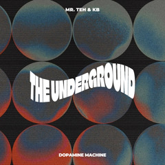 The Underground