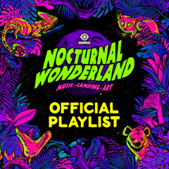 Nocturnal Wonderland 2022 Official Playlist