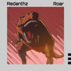 Redanthz - Roar