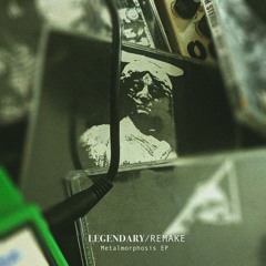 Legendary "Remake"