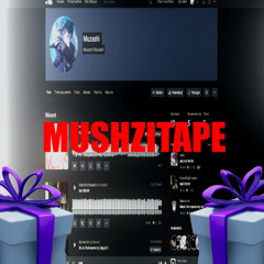 MUSHZITAPE FIRST EDI