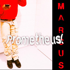 Prometheus [pinkgrillz]