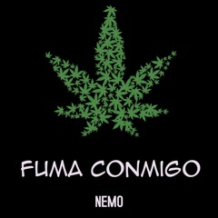 Nemo - Fuma Conmigo Feat. Isaac Leo