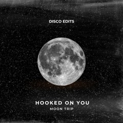 Hooked On You | Free Download!