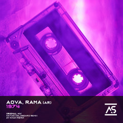 AOVA, Rama (AR) - 1974 (Zy Khan Remix) [OUT NOW]