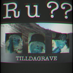 R U ?