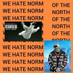 We Hate Norm Of The North