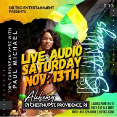 LIVE AUDIO! PAUL MICHAEL AT ISLAND SATURDAYS ON NOV 13