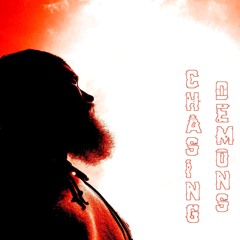 Chasing Demons