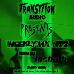 TRANSITION RESIDENT MIX 002 - Joshy B
