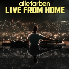 Alle Farben - Live From Home #1