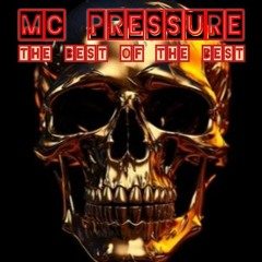 MC Pressure The Best Of (150bpm)