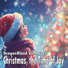 Christmas, the Time of Joy