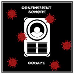 [LIVE] Confinement Sonore