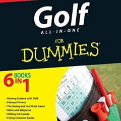 Open PDF Golf All-in-One For Dummies by  Consumer Dummies &  LaReine Chabut