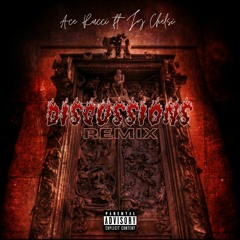 Discussions remix ft Jy Chelsi (prod.blxck russian)
